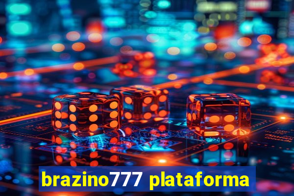 brazino777 plataforma